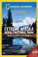 Watch National Geographic Extreme Alaska Denali National Park Gomovies