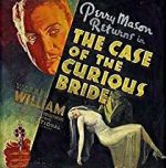 Watch The Case of the Curious Bride Gomovies