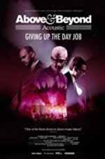 Watch Above & Beyond Acoustic - Giving Up The Day Job Gomovies