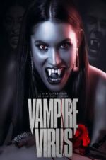 Watch Vampire Virus Gomovies