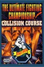 Watch UFC 15 Collision Course Gomovies