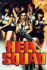 Watch Hell Squad Gomovies