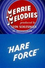Watch Hare Force (Short 1944) Gomovies