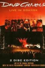 Watch David Gilmour Live in Gdansk Gomovies