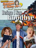 Watch RiffTrax Presents: Before I Say Goodbye Gomovies
