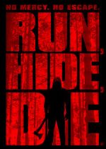 Watch Run, Hide, Die Gomovies