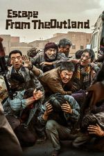 Watch Escape from the Outland Gomovies