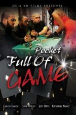 Watch Pocket Full of Game Gomovies