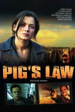 Watch Pig\'s Law Gomovies