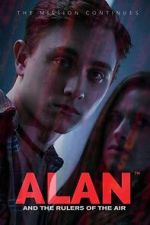 Watch Alan and the Rulers of the Air Gomovies123