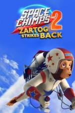 Watch Space Chimps 2 Zartog Strikes Back Gomovies
