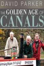 Watch The Golden Age of Canals Gomovies