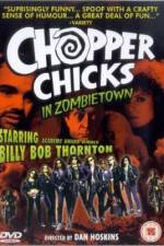 Watch Chopper Chicks in Zombietown Gomovies