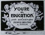 Watch You\'re an Education (Short 1938) Gomovies