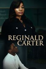 Watch Reginald Carter Gomovies