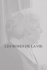 Watch Les Roses de la vie Gomovies