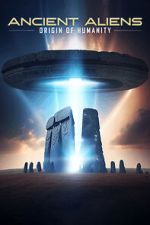 Watch Ancient Aliens: Origin of Humanity Gomovies