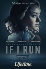 Watch If I Run Gomovies