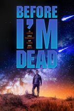 Watch Before I\'m Dead Gomovies