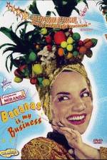 Watch Carmen Miranda: Bananas Is My Business Gomovies