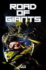 Watch Road of Giants Gomovies
