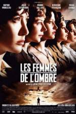 Watch Les femmes de l'ombre Gomovies