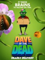 Watch Dave of the Dead: Deadly Delivery Gomovies