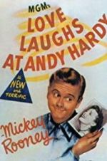 Watch Love Laughs at Andy Hardy Gomovies