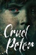 Watch Cruel Peter Gomovies
