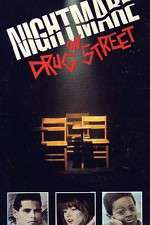 Watch A Nightmare on Drug Street Gomovies