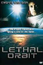 Watch Lethal Orbit Gomovies