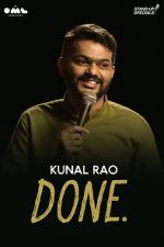 Watch Done by Kunal Rao Gomovies