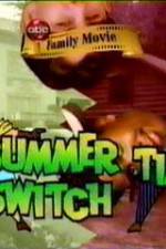 Watch Summertime Switch Gomovies
