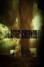Watch Life After: Chernobyl Gomovies
