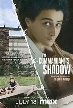 Watch The Commandant's Shadow Gomovies