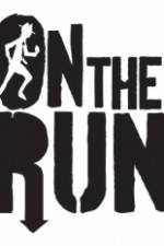 Watch On The Run Gomovies
