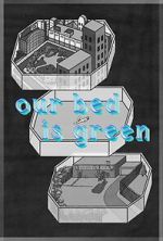 Watch Our Bed Is Green (Short 2021) Gomovies