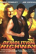 Watch Demolition Highway Gomovies
