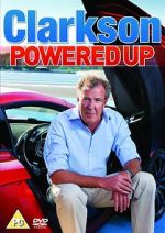 Watch Clarkson: Powered Up Gomovies