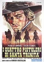 Watch Four Gunmen of the Holy Trinity Gomovies