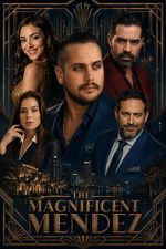 Watch The Magnificent Mendez Gomovies123