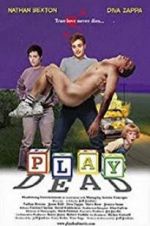 Watch Play Dead Gomovies