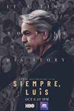 Watch Siempre, Luis Gomovies