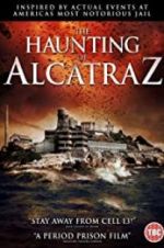Watch The Haunting of Alcatraz Gomovies