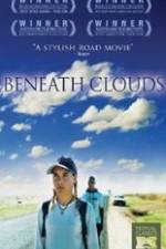 Watch Beneath Clouds Gomovies
