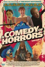 Watch A Comedy of Horrors, Volume 1 Gomovies