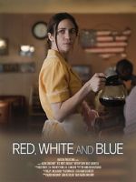 Watch Red, White and Blue (Short 2023) Gomovies