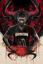 Watch Bison Kaalamaadan Gomovies123