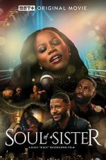 Watch Soul of a Sister Gomovies