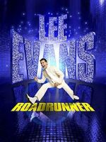 Watch Lee Evans: Roadrunner Live at the O2 Gomovies